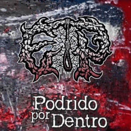 Esquizofrenia Paranoide : Podrido por Dentro Esquizofrenia Paranoide : Podrido por Dentro